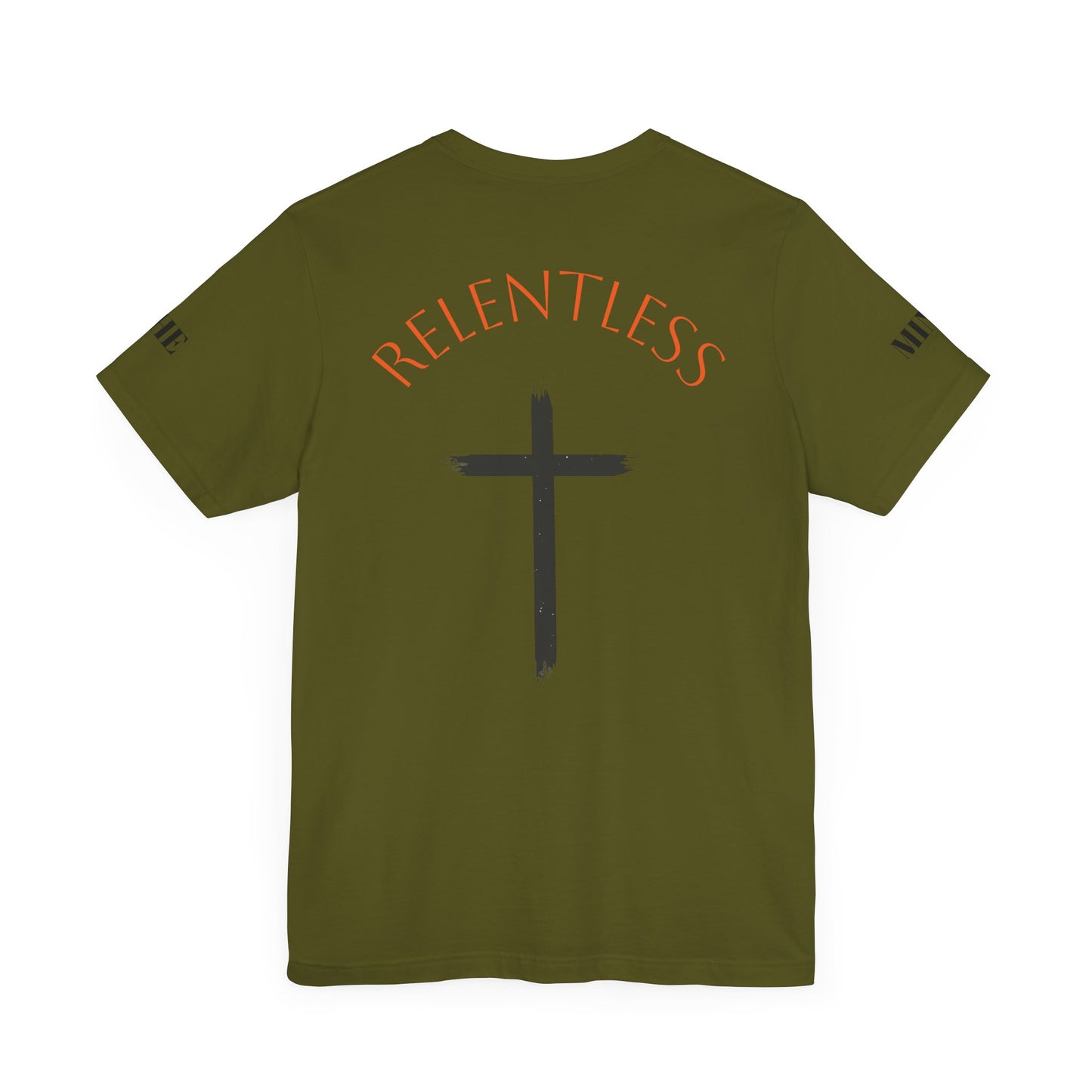 Relentless Faith Short Sleeve Military tee (unisex)