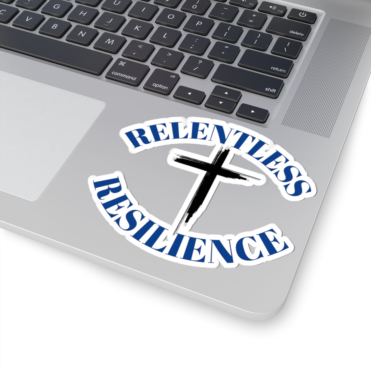 Relentless Resilience Stickers