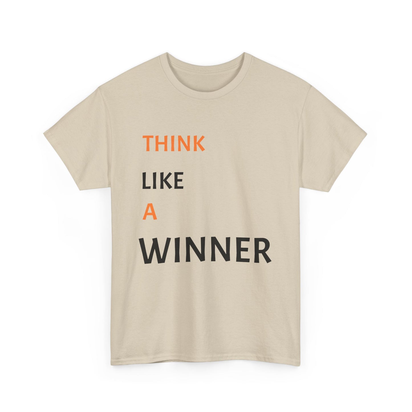 Think like a winner tee