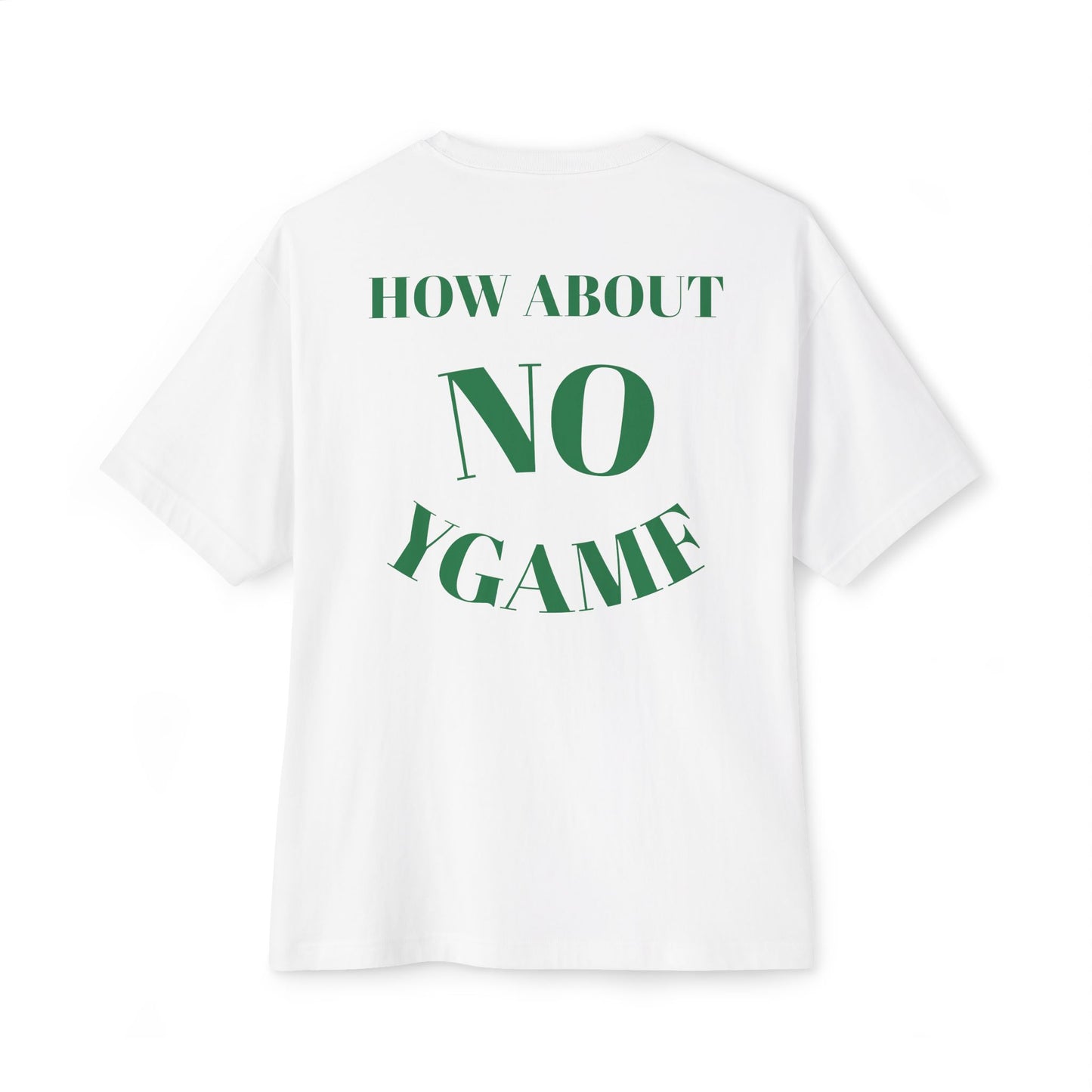 Motivational Oversized Tee - "Give Up? How About No!"