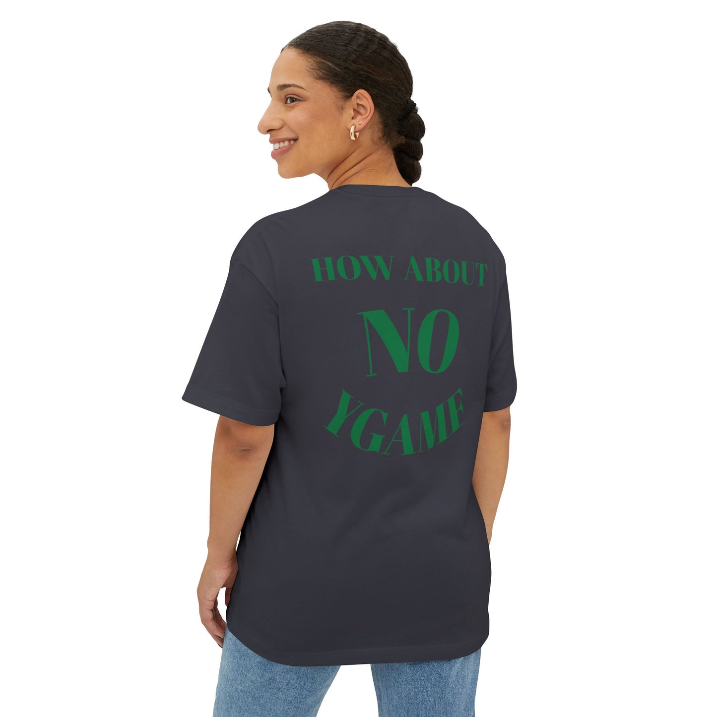 Motivational Oversized Tee - "Give Up? How About No!"