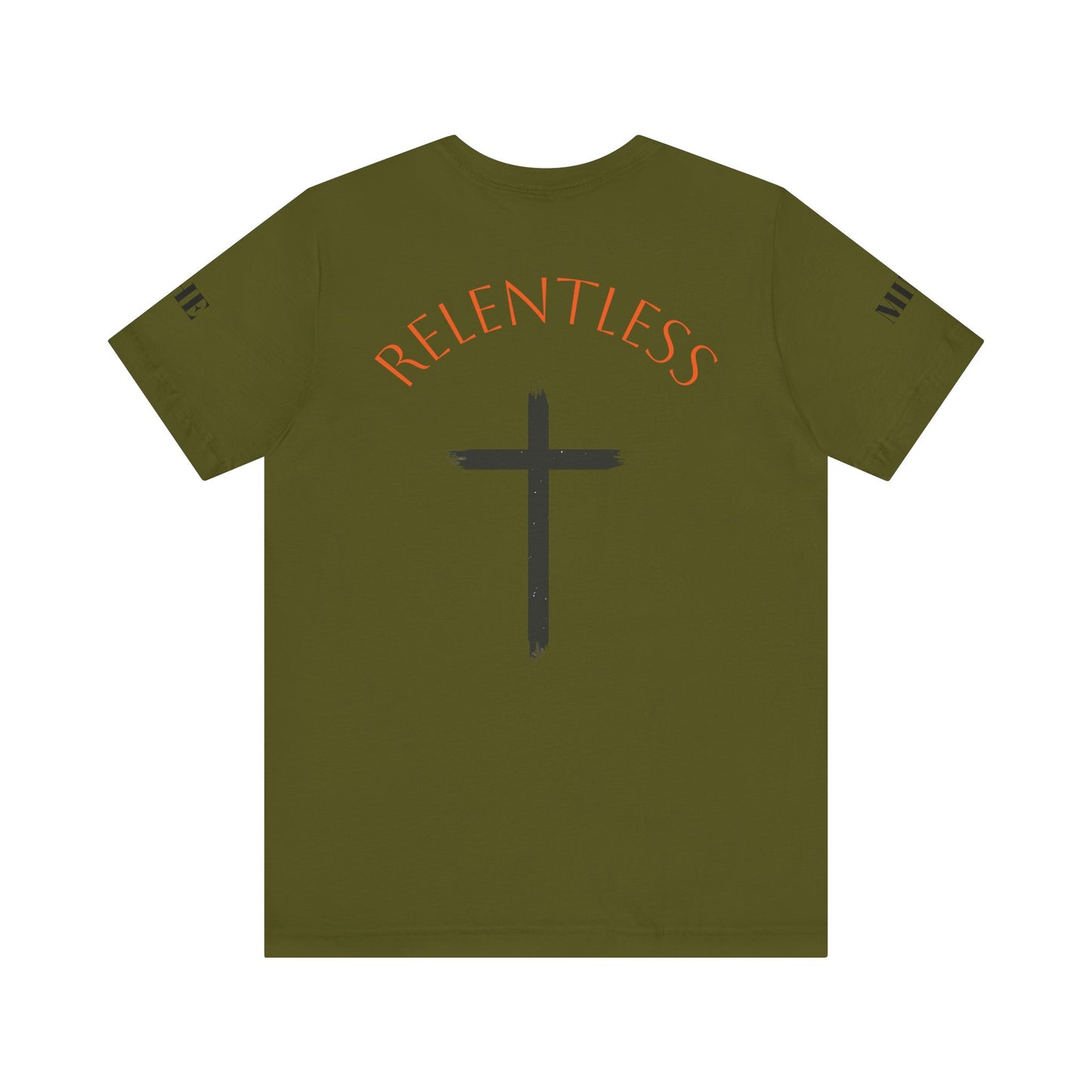 Relentless Faith Short Sleeve Military tee (unisex)