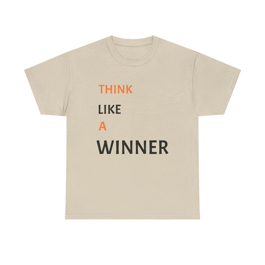 Think like a winner tee