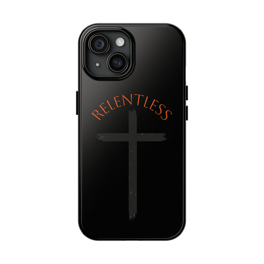 Relentless phone case